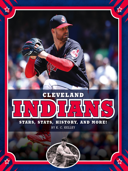 Title details for Cleveland Indians by K. C. Kelley - Available